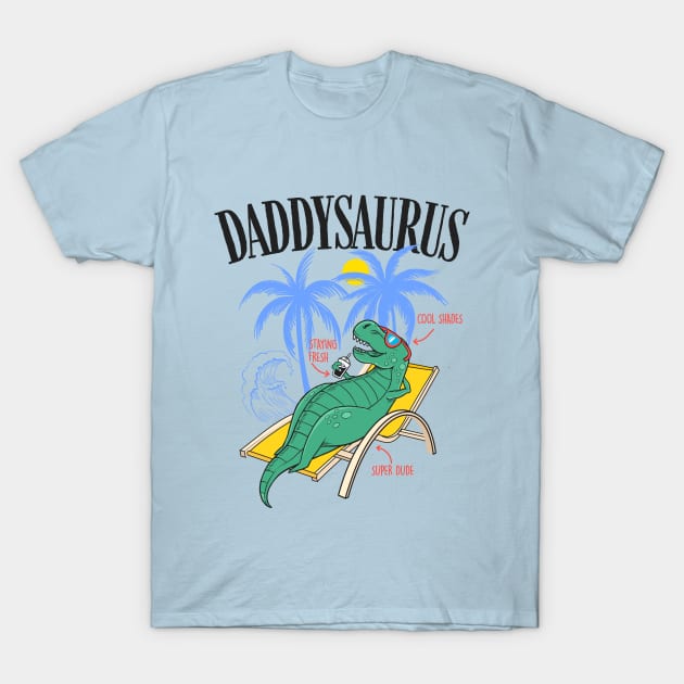 Father's Day Gift Daddysaurus T-rex Funny Dinosaur Daddysaurus T-Shirt by Happy Lime